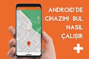Cihazımı Bul özelliği