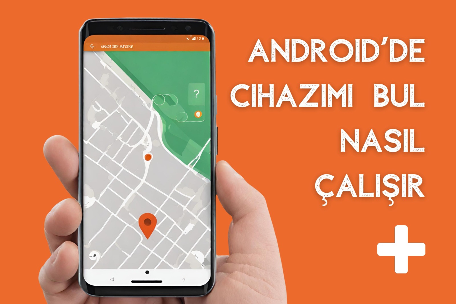Cihazımı Bul özelliği